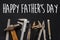 Happy father`s day text sign. fathers day greeting card. Working