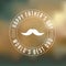 Happy Fathers Day mustache insignia design on blurred background