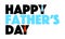Happy Fathers day sign in blue and black.