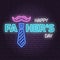 Happy Fathers Day sign on brick wall background. Neon design for Fathers Day. Vector