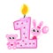 Happy First Birthday Candle and Animals on white. Pink card,