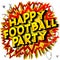 Happy Football Party - Comic book style words.