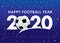 Happy Football Year 2020 text with soccer ball on blue background