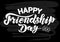 Happy friendship day lettering