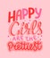 Happy girls are the prettiest inspirational quote