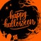 Happy Halloween handwritten lettering holiday greetings on circle brush stroke background with traditional holiday spooky symbols.