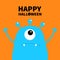 Happy Halloween. Monster scary face head icon. One eye, ears, fang tooth. Hands up. Cute cartoon boo spooky character. Blue silhou