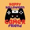 Happy halloween my gamer friend- funny text with cute smiley controller.