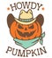 Happy Halloween Pumpkin cowboy western hat and bandanna. Vector printable illustration with Howdy cowboy text isolated on white