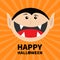 Happy Halloween pumpkin text. Count Dracula head face. Cute cartoon vampire character with fangs. Big mouth tongue. Baby greeting