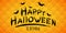 Happy Halloween text banner. Pumpkins seamless pattern. Horrible grunge calligraphy with bats and spiders on a dark background.