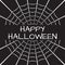 Happy Halloween text with spider web or cobweb. Halloween background for party banner or card design. Vector illustration