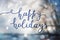 Happy holidays lettering