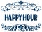 HAPPY HOUR blue text frames.