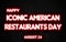 Happy Iconic American Restaurants Day, holidays month of august neon text effects, Empty space for text