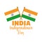Happy independence day india, flags in pole inscription flat style icon