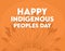 happy indigenous peoples day