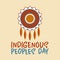 happy indigenous peoples day in brown background