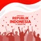 Happy Indonesian Independence Day, Dirgahayu Republik Indonesia, meaning Long live Indonesia