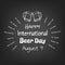 Happy international beer day