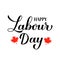 Happy Labour Day calligraphy hand lettering isolated on white. Holiday in Canada typography poster. Vector template for banner,