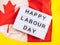 Happy Labour Day greetings on lightbox with canadian flag