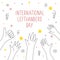 Happy Left-handers Day. August 13, International Lefthanders Day celebration. Greeting card with streamers, stars and confetti,
