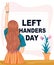 Happy Left-handers Day. Celebrate Vector Illustration