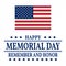 Happy Memorial Day background template. Happy Memorial Day poster. Remember and honor and American flag. Patriotic banner. Vector