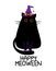 Happy Meoween (Happy Halloween) - funny quote design with cute vampire teeth black cat. Kitten sign for print.