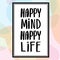 Happy mind happy life hand drawn calligraphy