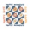 HAPPY MOMENTS HAPPY LIFE slogan graphic print with daisies for tee, textile, poster and stickers. Vintage doodle vector