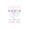 Happy Moms Day logo template, Best Mom, Thank You, Love You lettering, colorful hand drawn vector Illustration