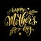 Happy Mother Day gold glitter text vector premium greeting card