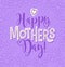 Happy Mother`s Day. calligraphy design for cards and banners