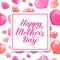 Happy Mother s Day calligraphy lettering on background with realistic red and pink hearts. Mothers day greeting card. Easy to edit