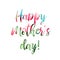 Happy Mother`s day card.