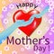 Happy mother`s day card with heat shape, hands of mother`s and child