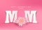 Happy Mother`s Day Mom poster banner vector, Realistic 3D flower mothers day greeting card wishes wallpaper, pink background