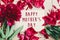 Happy mother`s day text sign on craft paper card beautiful red p