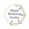 Happy Mothering Sunday. Painted watercolor delicate and romantic