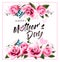 Happy Mothers Day greeting background with beautiful pink roses