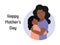 Happy Mothers Day greeting card. Mom hugs smiling daughter. African american woman and girl embraces. Vector flat illustration.