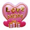Happy mothers day with Love Mom balloon words and decoration, gift box, heart shape. Festive holiday celebration concept of love