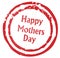 Happy Mothers Day Rubber Stamp