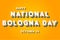 Happy National Bologna Day, october 24. Calendar of october Retro Text Effect, Vector design