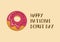 Happy National Donut Day inscription with pink donut vector