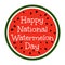 Happy National Watermelon day