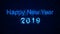 Happy New Year 2019 words from graphic elements on a technology background. Holiday animated virtual digital background.