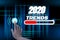 Happy new year 2020 digital trends concept,with hand touch futuristic button hologram,with abstract line illuminate connection,